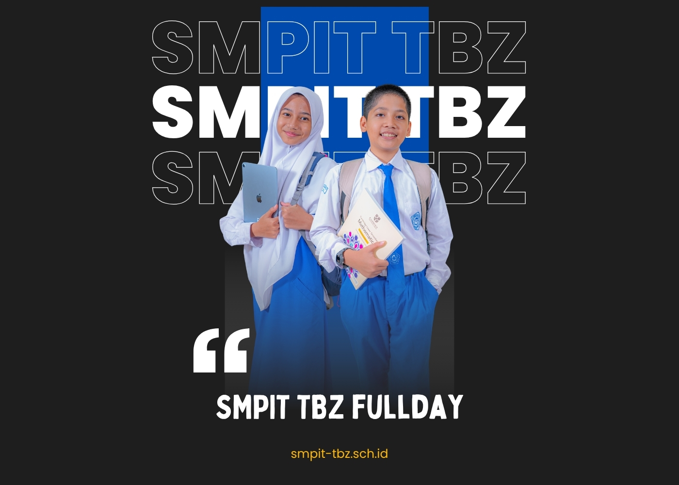 SMPIT Thariq Bin Ziyad Poster