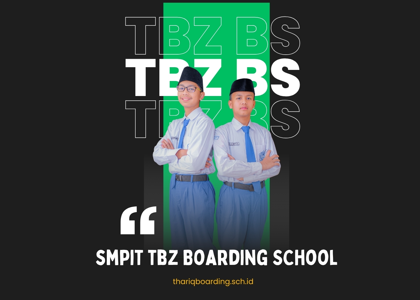 SMPIT Thariq Bin Ziyad Boarding School Poster